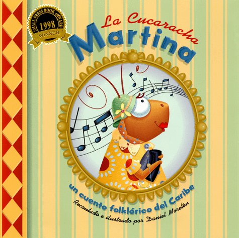 La Cucaracha Martina: Un cuento folklorico del Caribe, SpanishLanguage Edition (Spanish Edition),Used