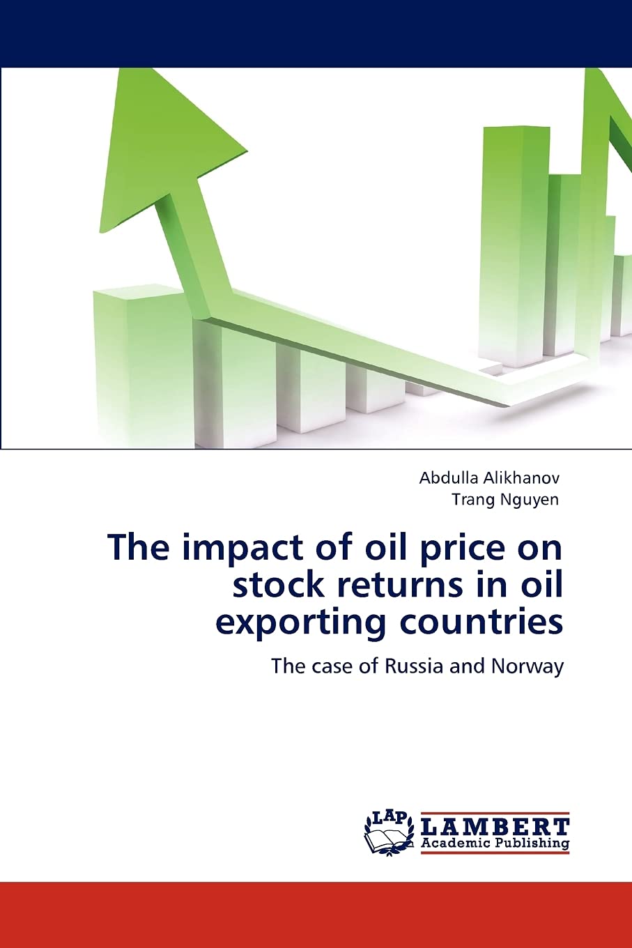 The impact of oil price on stock returns in oil exporting countries: The case of Russia and Norway,Used