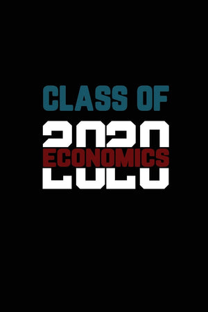 Class Of 2020 Economics: Senior 12th Grade Graduation Notebook,Used