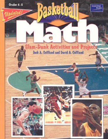 Basketball Math: Slamdunk Activities And Projects,New