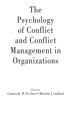 The Psychology Of Conflict And Conflict Managment In Organizations,Used