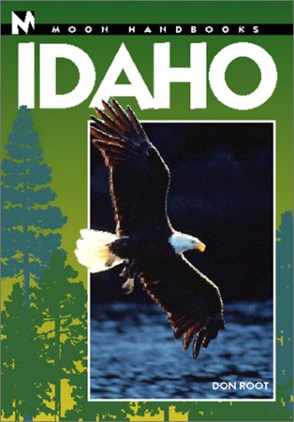 Moon Handbooks Idaho (Moon Handbooks : Idaho, 4th Ed),Used