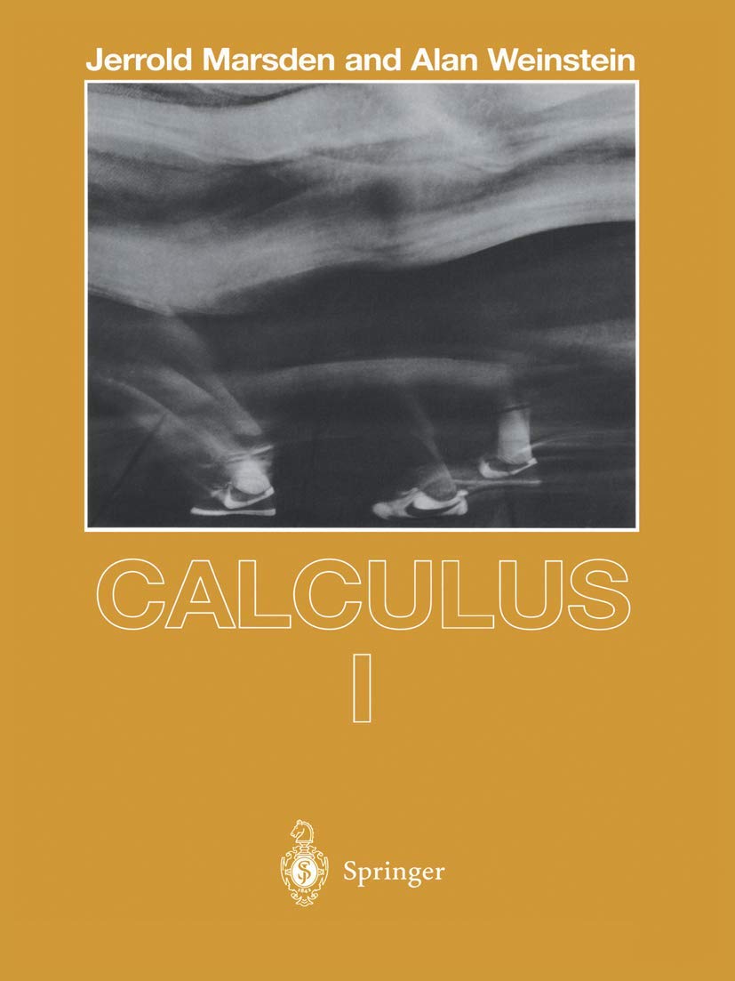 Calculus I (Undergraduate Texts in Mathematics),Used