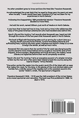 Ranch Life and the Hunting Trail,Used