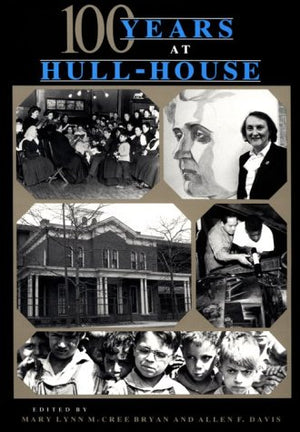 One Hundred Years at HullHouse,Used