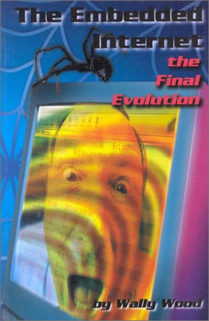 The Embedded Internet: The Final Evolution,Used