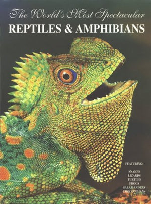 The World's Most Spectacular Reptiles and Amphibians,Used