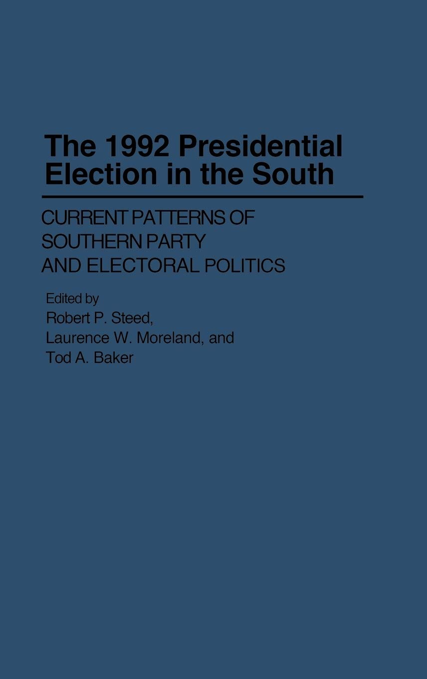 The 1992 Presidential Election In The South
