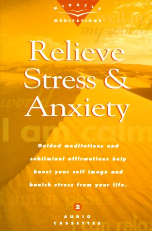 Relieve Stress & Anxiety: Guided Meditations and Subliminal Affirmations Help Boost Your Self Image and Banish Stress from Your ,Used