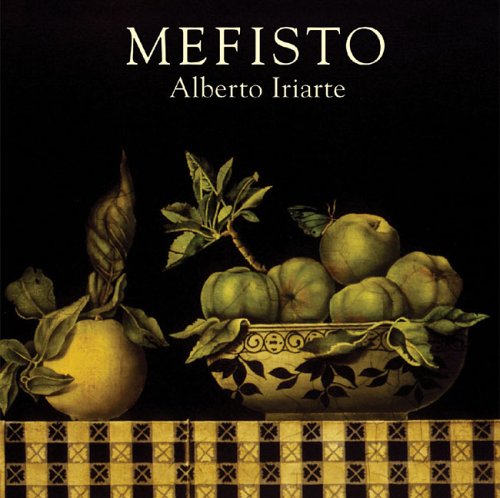 Mefisto: Alberto Iriarte (Spanish Edition),Used
