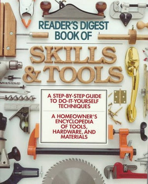 The Book of Skills and Tools (Family Handyman),Used