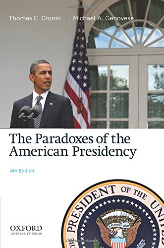 The Paradoxes of the American Presidency,Used