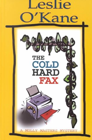 The Cold Hard Fax,Used
