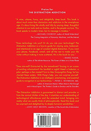 The Distraction Addiction: Getting The Information You Need And The Communication You Want, Without Enraging Your Family, Annoyi,Used