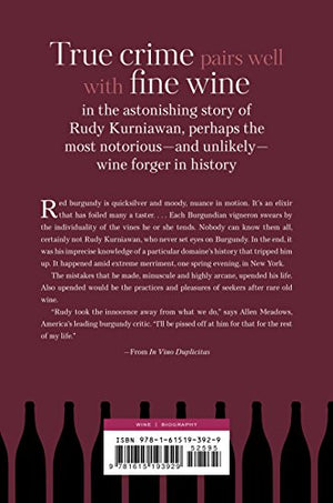 In Vino Duplicitas: The Rise and Fall of a Wine Forger Extraordinaire,New