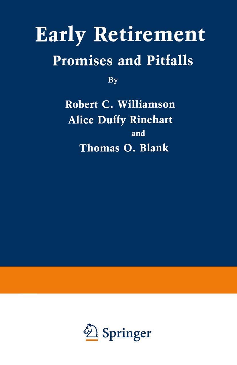 Early Retirement: Promises and Pitfalls,Used