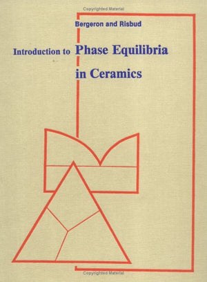 Introduction to Phase Equilibria in Ceramics,Used