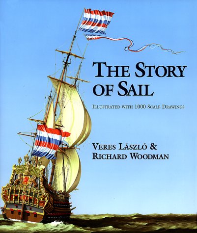 The Story of Sail: Illustrated With 1000 Scale Drawings,Used