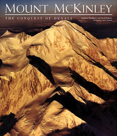 Mount McKinley: The Conquest of Denali,Used