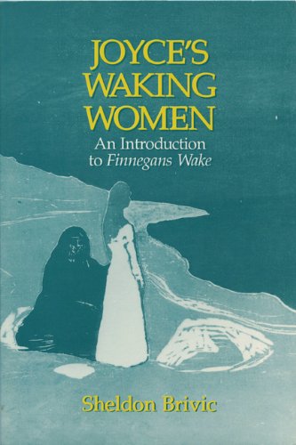Joyces Waking Women: A Feminist Introduction To Finnegans Wake-new,New