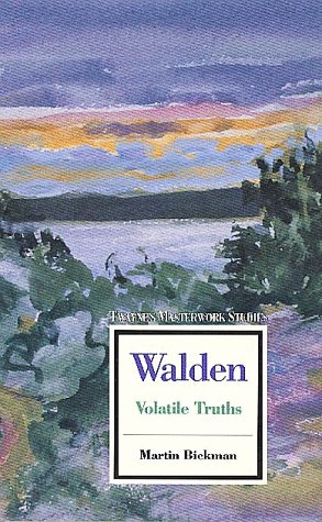 Walden: Volatile Truths (Twayne's Masterwork Studies),Used