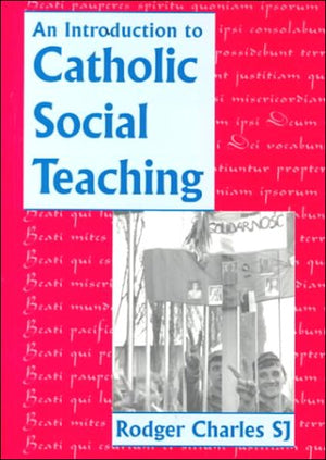 An Introduction to Catholic Social Teaching,Used