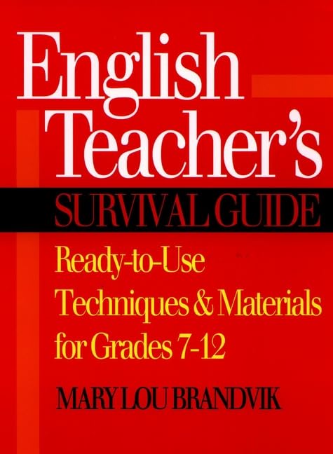 English Teachers Survival Guide: ReadytoUse Techniques and Materials for Grades 7  12 (JB Ed: Survival Guides),Used