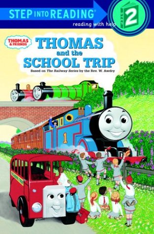 Thomas And The School Trip (Stepintoreading, Step 2)-used