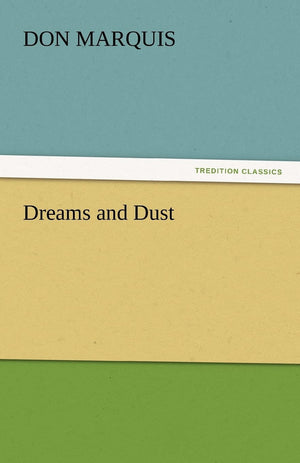 Dreams and Dust,Used