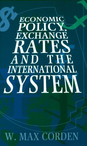 Economic Policy, Exchange Rates, and the International System,Used