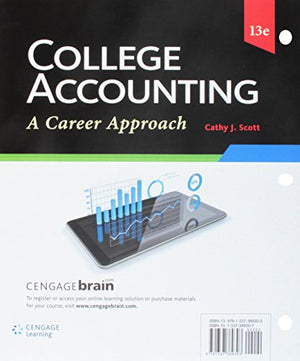 Bundle: College Accounting: A Career Approach (with QuickBooks Online), Looseleaf Version, 13th + CengageNOWV2, 1 term Printed ,Used