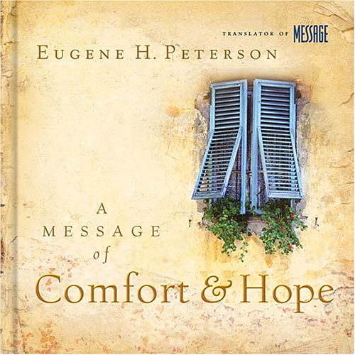A Message of Comfort & Hope,New