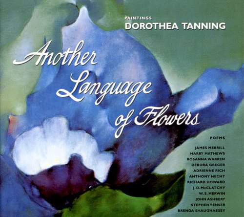Another Language of Flowers: Paintings,Used