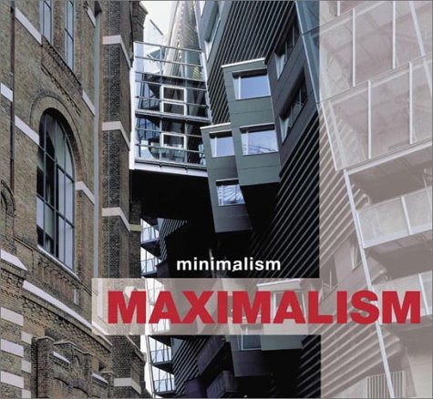 Minimalism Maximalism,Used