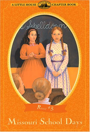 Missouri School Days (Little House Chapter Book),Used