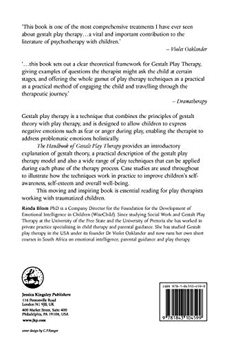 The Handbook of Gestalt Play Therapy: Practical Guidelines for Child Therapists,New