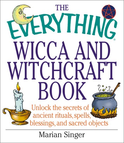 Everything Wicca & Witchcraft (Everything Series)
