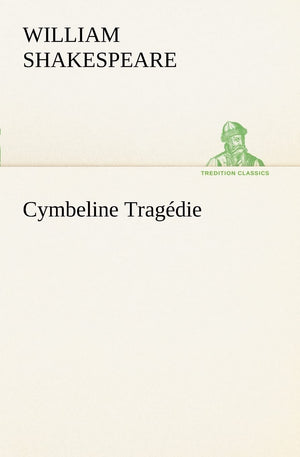 Cymbeline Tragdie (French Edition),Used