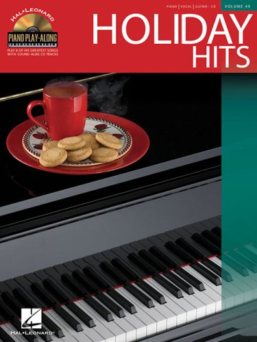 Holiday Hits: Piano Playalong Volume 49