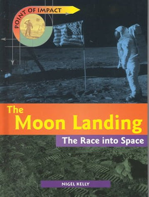 The Moon Landing: The Race into Space (Point of Impact),Used