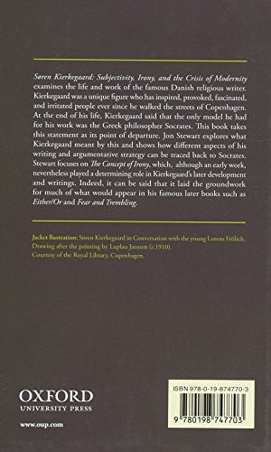 Sren Kierkegaard: Subjectivity, Irony, & the Crisis of Modernity,Used