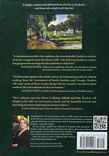 Shrimp, Collards and Grits : Recipes, Stories and Art from the Creeks and Gardens of the Lowcountry,Used