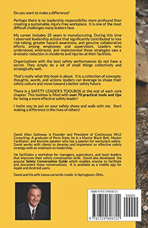 Safety WALK Safety TALK: How small changes in what you THINK, SAY, and DO shape your safety culture,Used