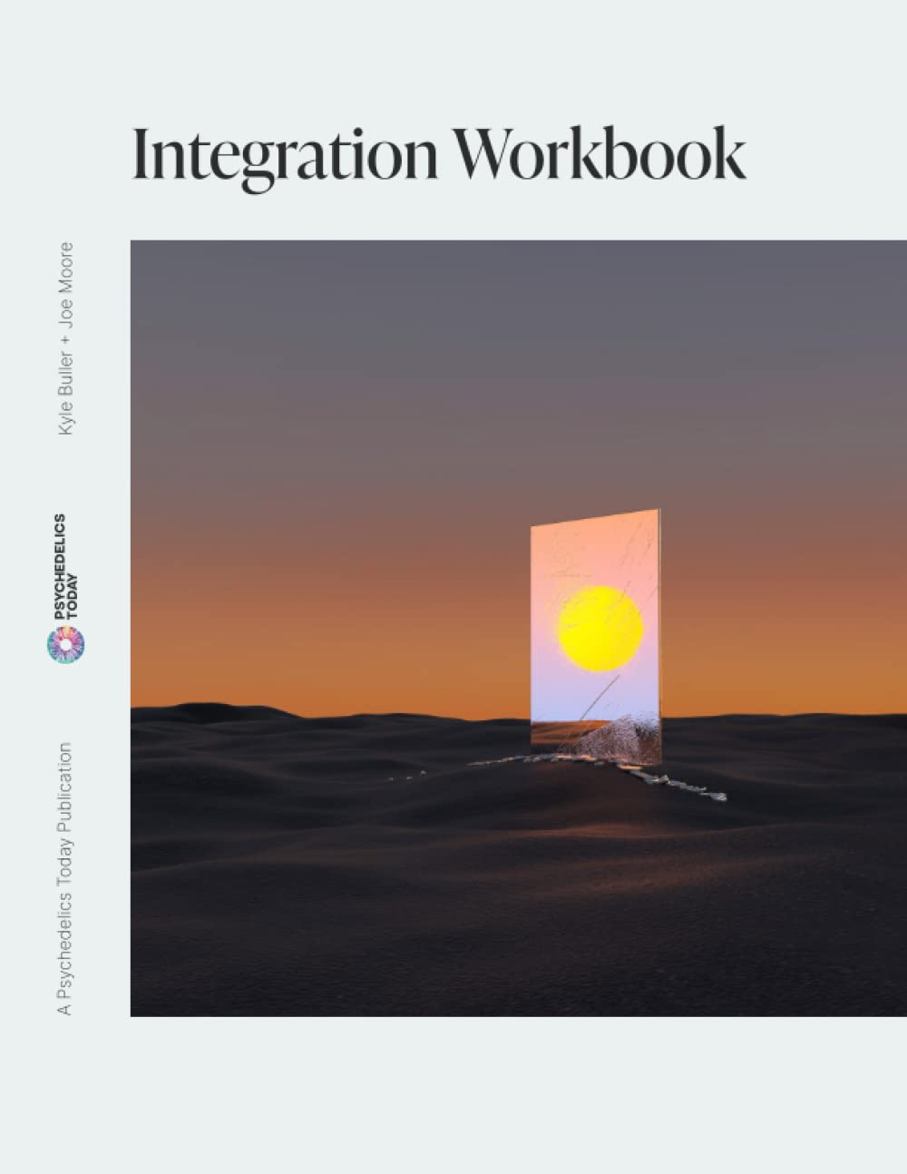 Integration Workbook: Planting Seeds for Growth and Change,Used