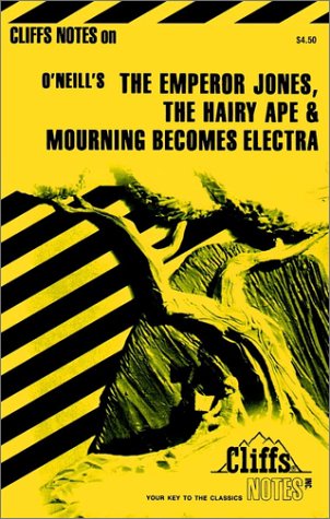 Emperor Jones the Hairy Ape and Mourning Becomes Electra ( Cliffs Notes ),Used