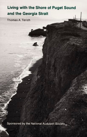 Living with the Shore of Puget Sound and the Georgia Strait,Used