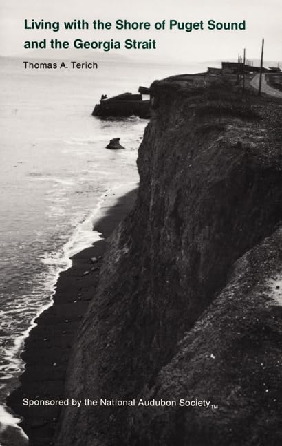 Living with the Shore of Puget Sound and the Georgia Strait,Used