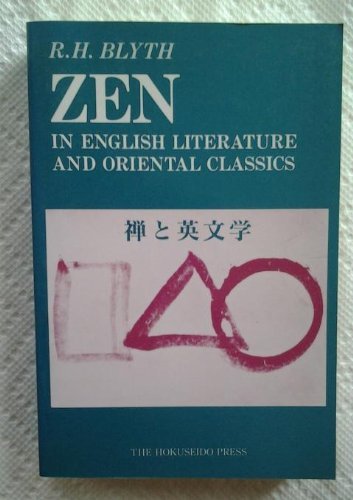 Zen In English Literature And Oriental Classics