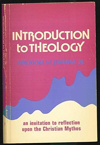 Introduction to theology: An invitation to reflection upon the Christian mythos,Used