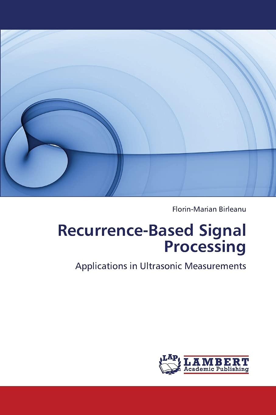 RecurrenceBased Signal Processing: Applications in Ultrasonic Measurements,Used